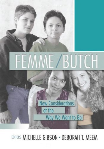 Femme/Butch: New Considerations of the Way We Want to Go | Immagine principale