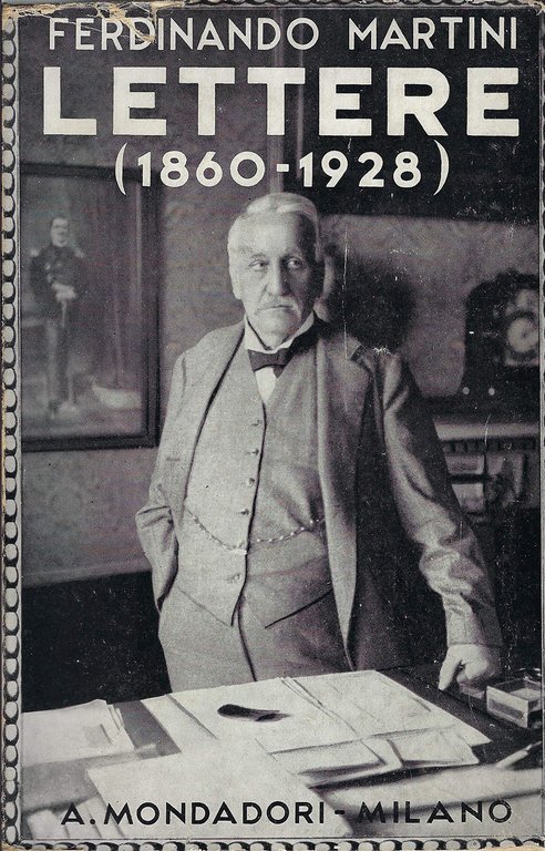 Ferdinando Martini. Lettere (1860-1928)