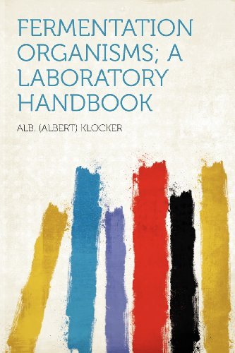 Fermentation Organisms; a Laboratory Handbook