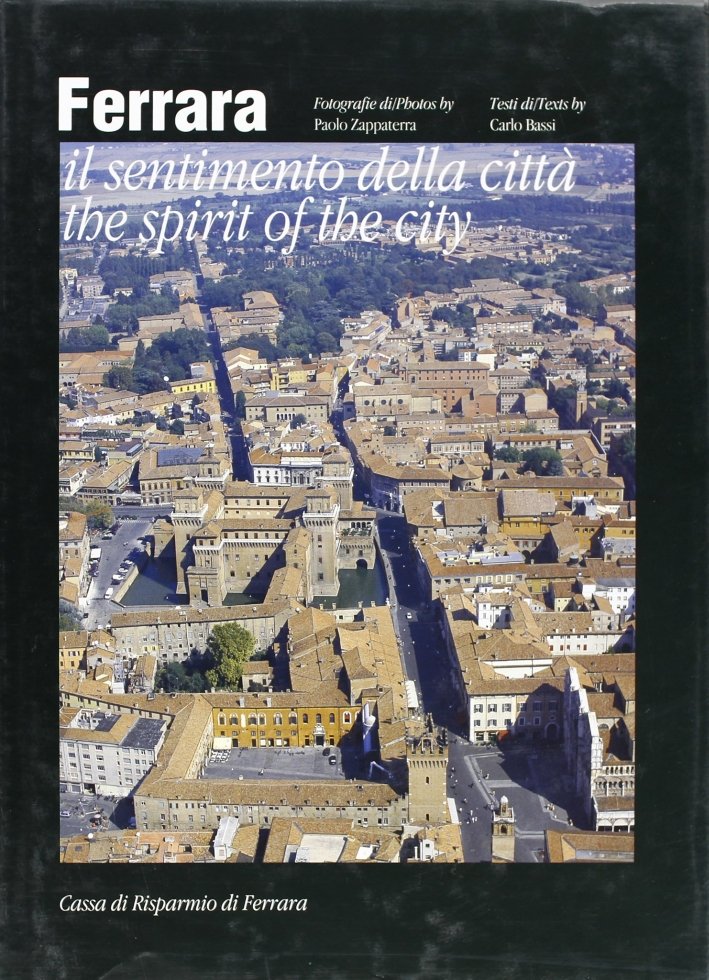 Ferrara. Il sentimento della città-The spirit of the city | Immagine principale