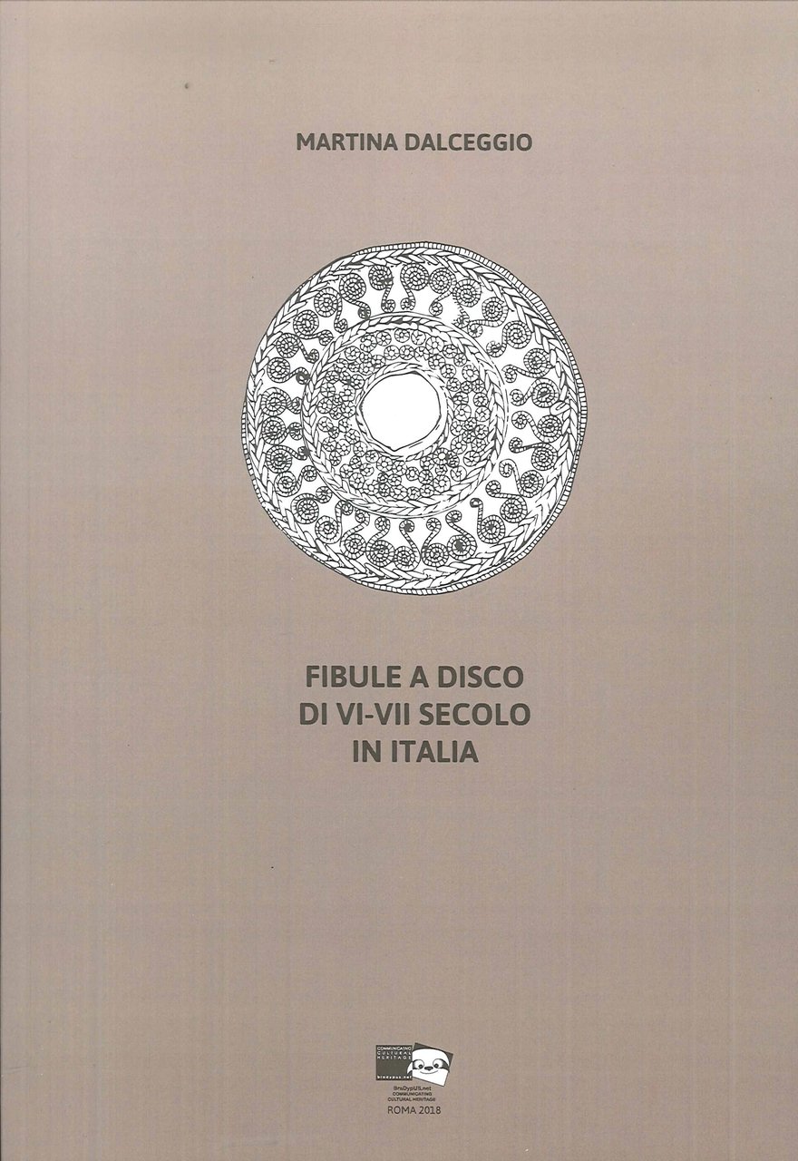Fibule a disco di VI-VII secolo in Italia