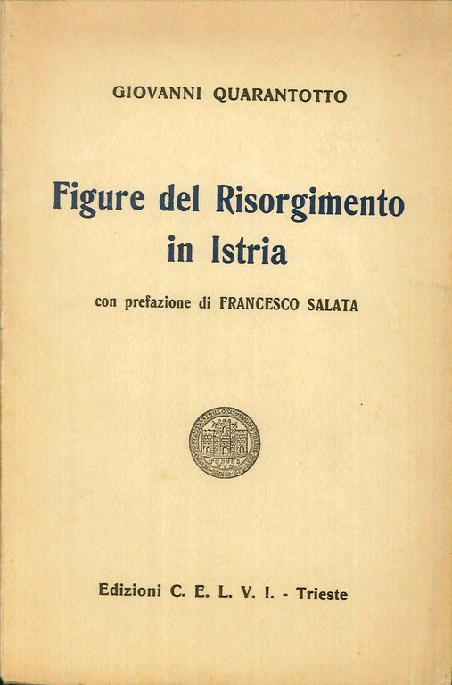 Figure del Risorgimento in Istria