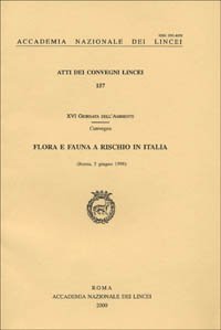 Flora e Fauna a Rischio in Italia. Atti della 16ª …