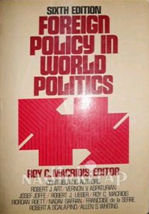 Foreign Policy in World Politics. Sixth Edition, New Jersey, Prentice …