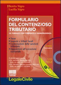 Formulario Annotato del Contenzioso Tributario. Con CD-ROM