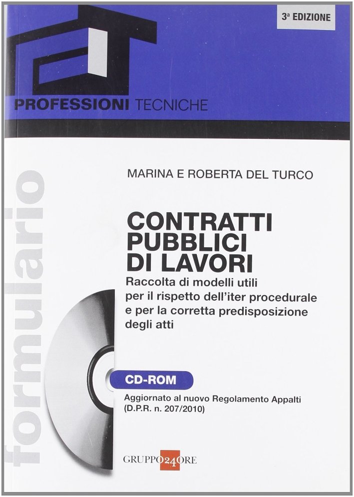 Formulario contratti pubblici di lavori. Con CD-ROM