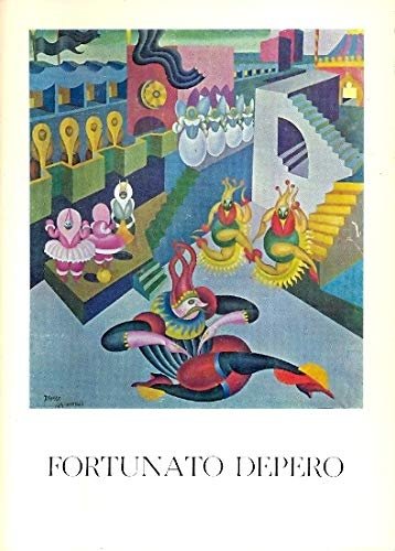 Fortunato Depero: ein Künstler des Futurismus. Bonn Saarbrücken Hannover 1973.