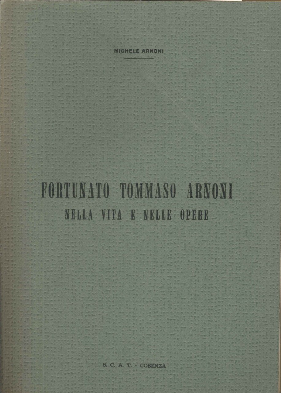 Fortunato Tommaso Arnoni nella vita e nelle opere., 1951