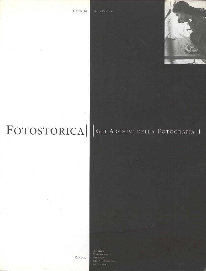 Fotostorica. Gli Archivi delle Fotografia 0001