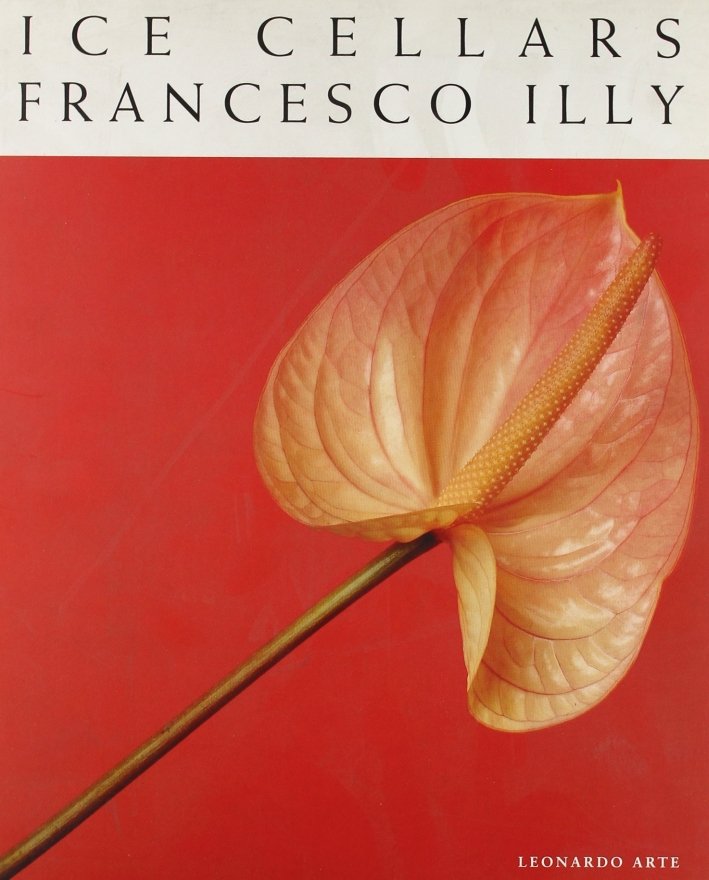 Francesco Illy. Catalogo della mostra (Miami, 1998)