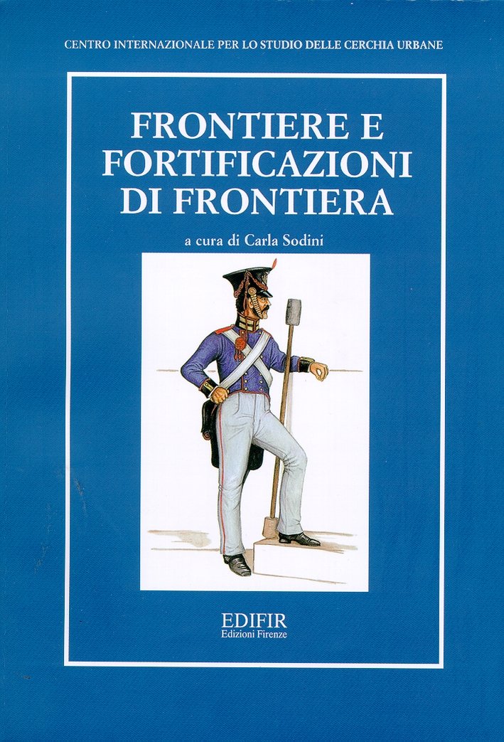 Frontiere e fortificazioni di frontiera
