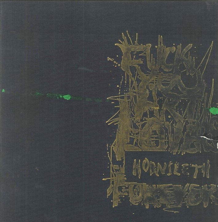 Fuck You Art Lovers Forever