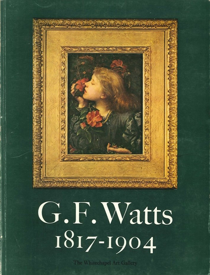 G. F. Watts 1817-1904. A Nineteenth Century Phenomenon | Immagine principale