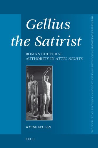 Gellius the Satirist: Roman Cultural Authority in Attic Nights | Immagine principale