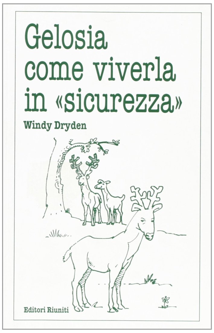 Gelosia, come viverla in "Sicurezza"