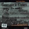 Genova e le Riviere. Due secoli a confronto