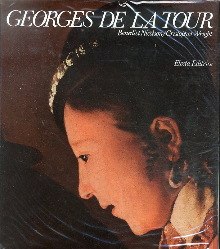 Georges De La Tour. Opera Completa, Milano, Electa, 1975