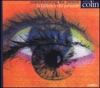 Gianluigi Colin. La fabbrica del presente | Immagine principale