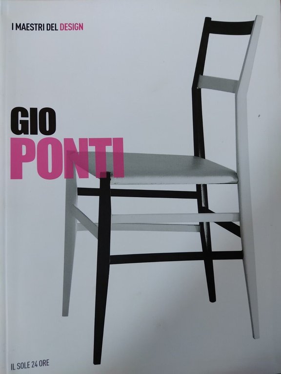 Gio Ponti. I Maestri del Design