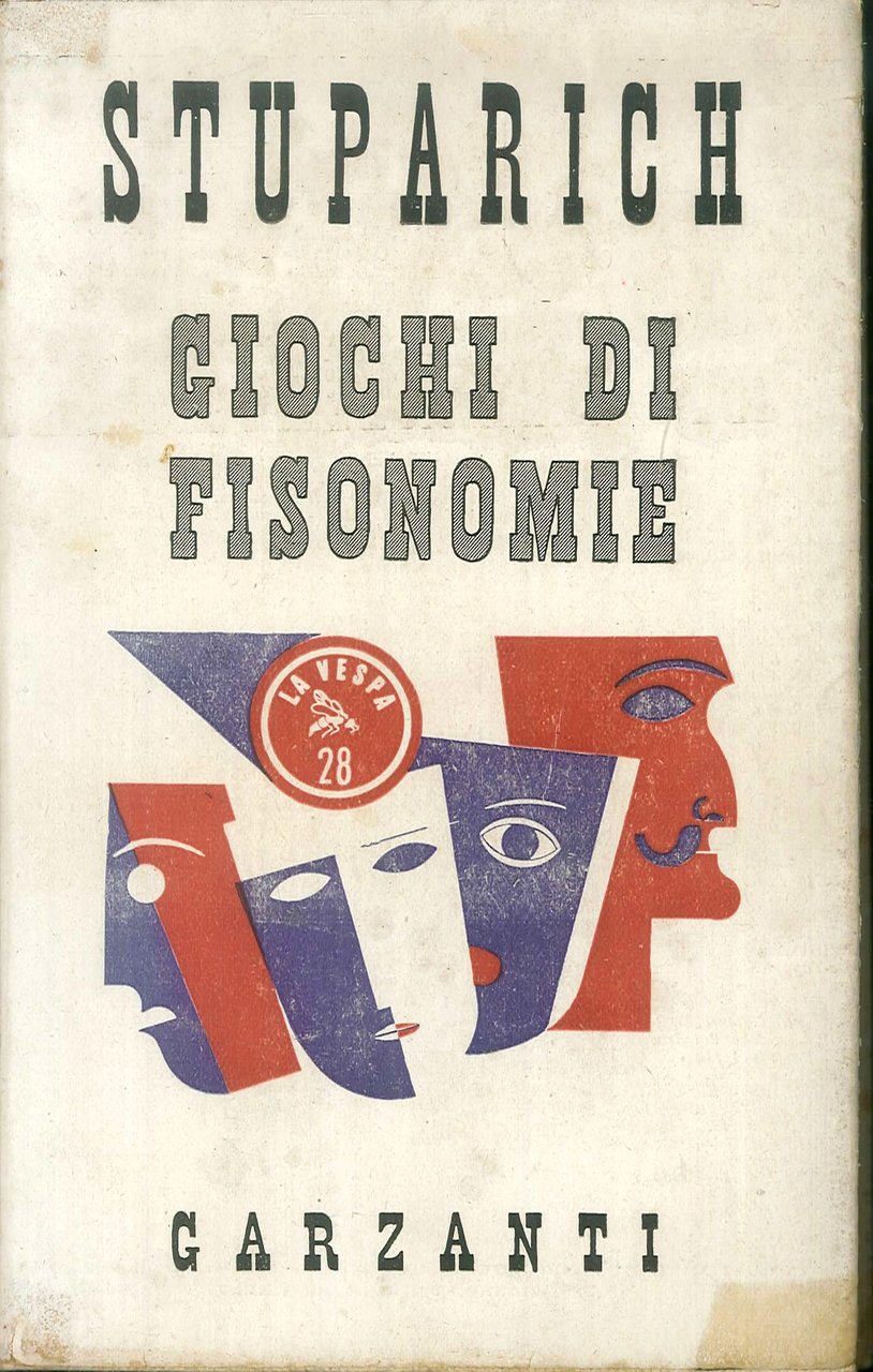 Giochi di Fisonomie., Milano, Garzanti, 1946