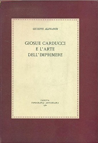Giosue' Carducci e l'arte dell'imprimere | Immagine principale
