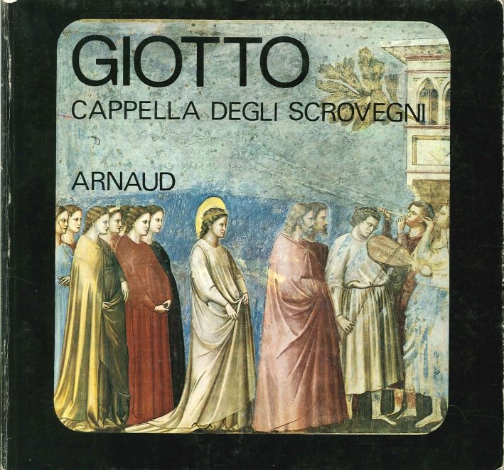 Giotto. Cappella degli Scrovegni | Immagine principale