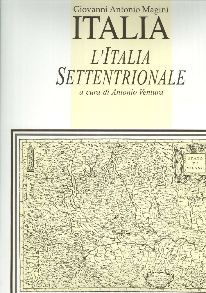Giovanni Antonio Magini. L'Italia. L'Italia Settentrionale (Atlante)