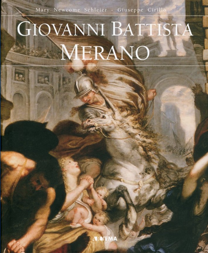 Giovanni Battista Merano. (Genova 1632 - Piacenza 1698)