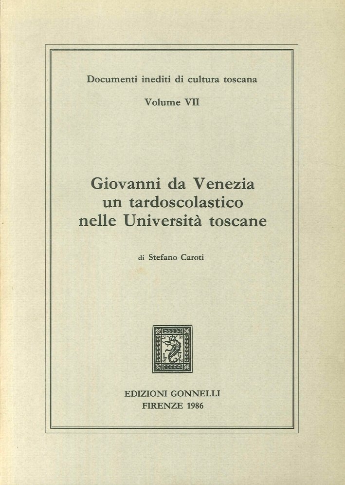 Giovanni da Venezia un tardoscolastico nelle università toscane | Immagine principale