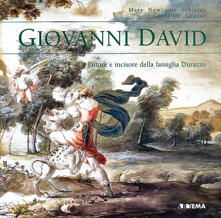 Giovanni David. Pittore e Incisore della Famiglia Durazzo, Torino, Artema, …