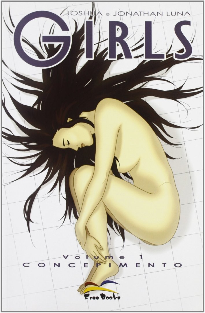 Girls. Vol. 1. Concepimento