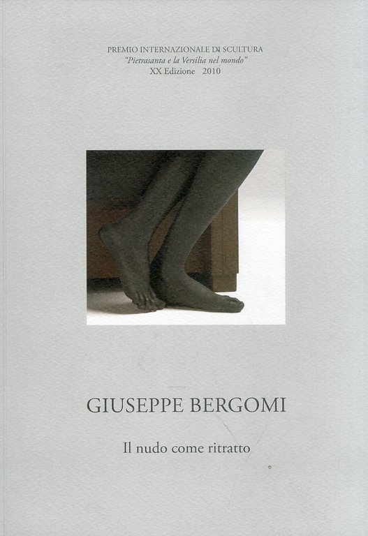 Giuseppe Bergomi. Il nudo come ritratto