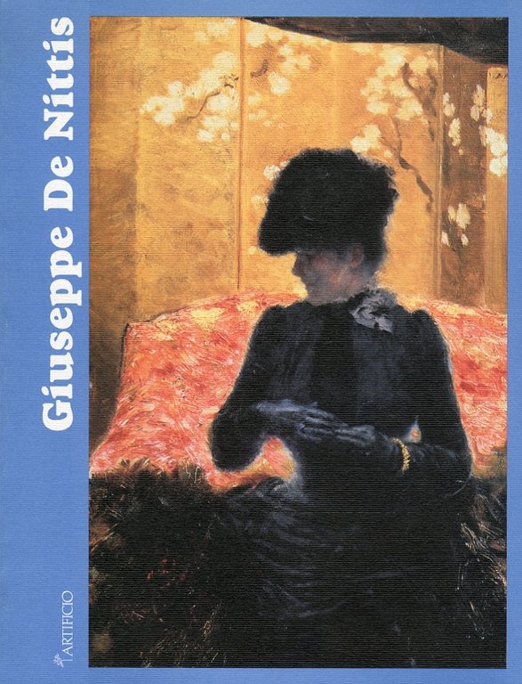 Giuseppe De Nittis. Dipinti 1864-1884