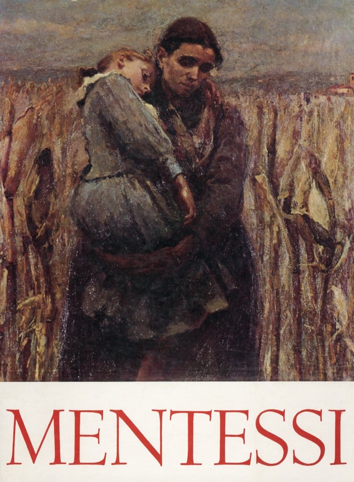 Giuseppe Mentessi. (1857-1931). Mostra antologica | Immagine principale