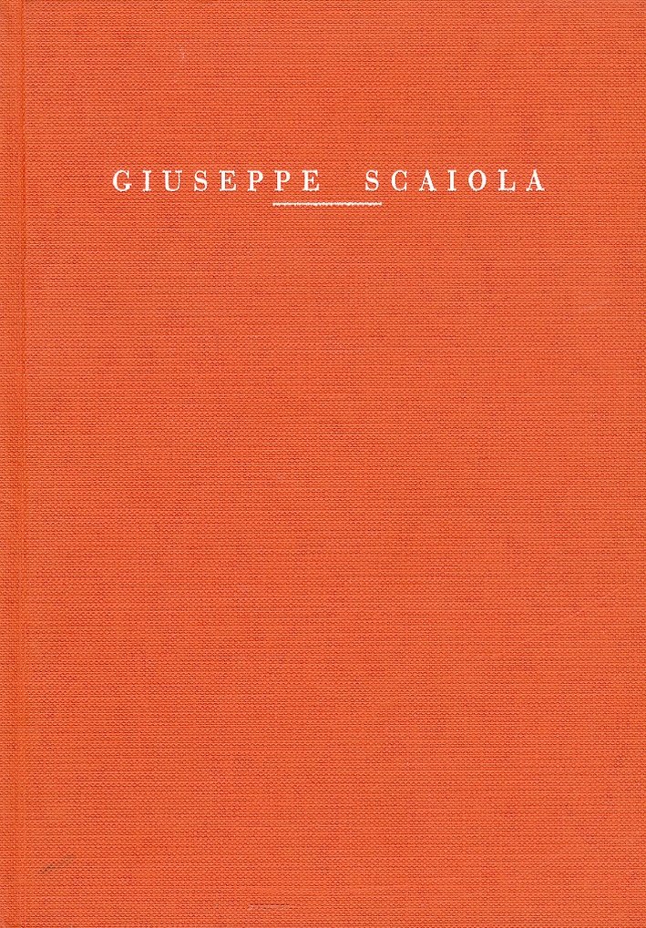Giuseppe Scaiola. [Edizione italiana e tedesca]