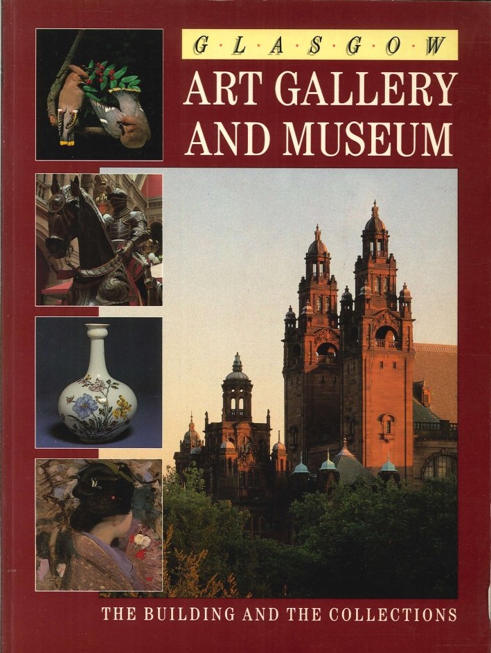 Glasgow Art Gallery and Museum. The Building and the Collections | Immagine principale