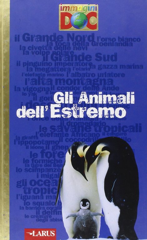 Gli animali dell'estremo