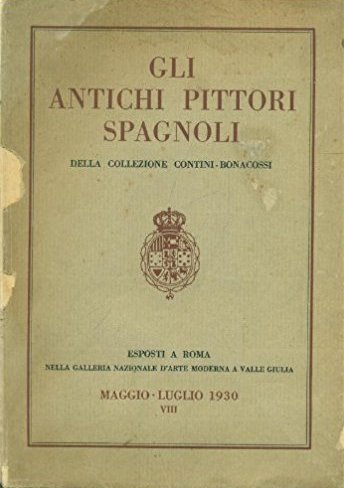 Gli antichi pittori spagnoli della collezione Contini-Bonacossi | Immagine principale