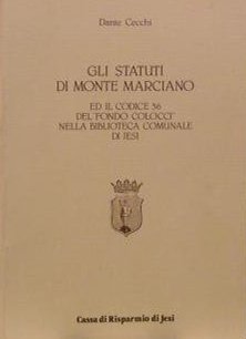 Gli statuti di Monte Marciano ed il codice 36 del …