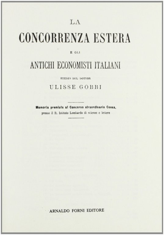 Gobbi Ulisse: La concorrenza estera e gli antichi economisti italiani (1884)