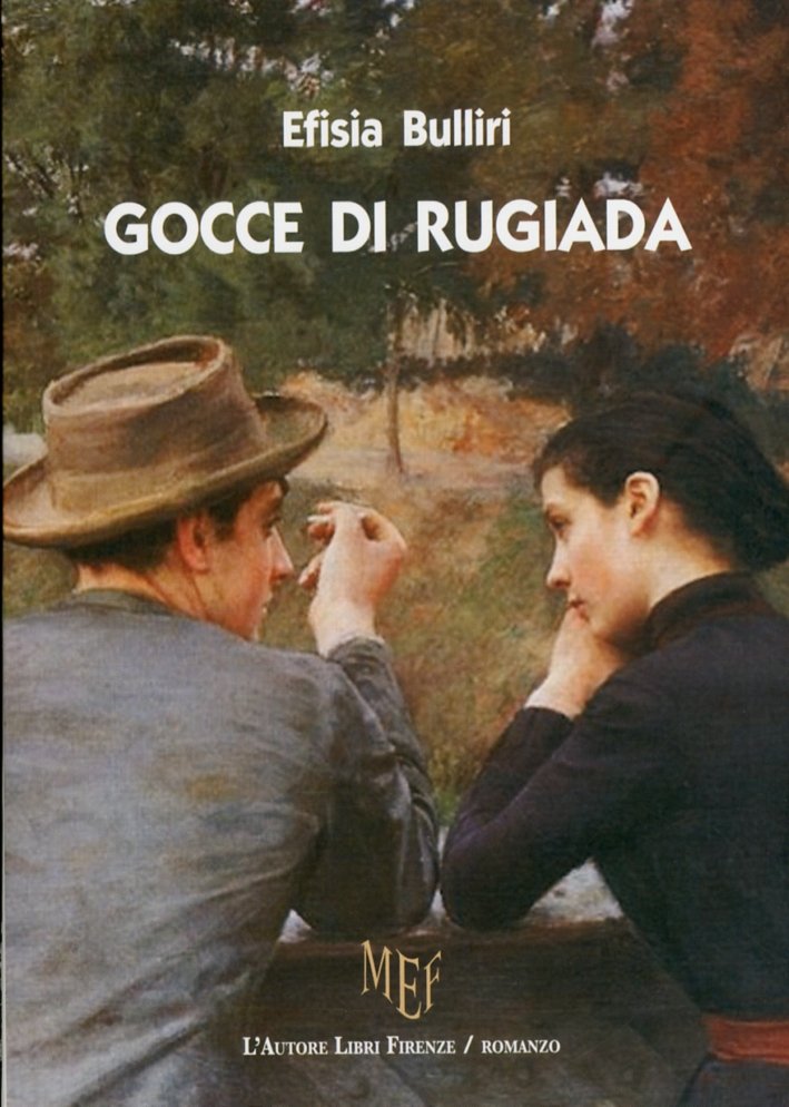 Gocce di Rugiada. Da un Seme Germoglia Sempre un Vero …