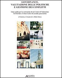 Governance, valutazione delle politiche e gestione dei conflitti. Linee guida …