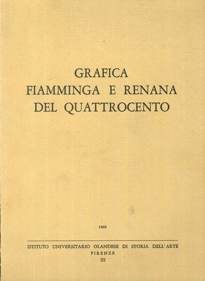 Grafica Fiamminga e Renana del Quattrocento. Mostra di incisioni da …