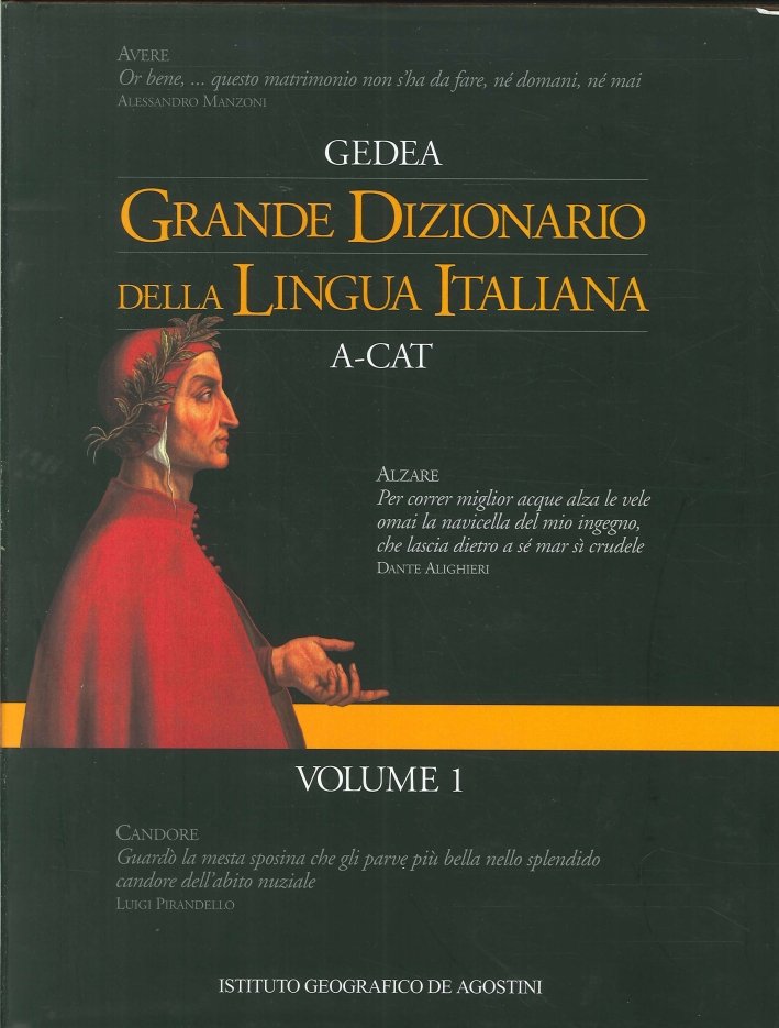 Grande Dizionario della Lingua Italiana A-Cat - Volume 1