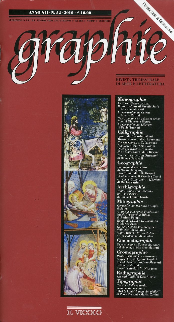 Graphie. Rivista di Arte e Letteratura. Anno 12. 52. 2010