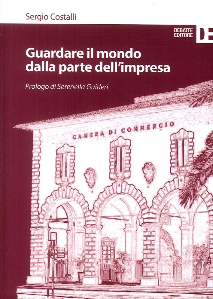Guardare il mondo dalla parte dell'impresa