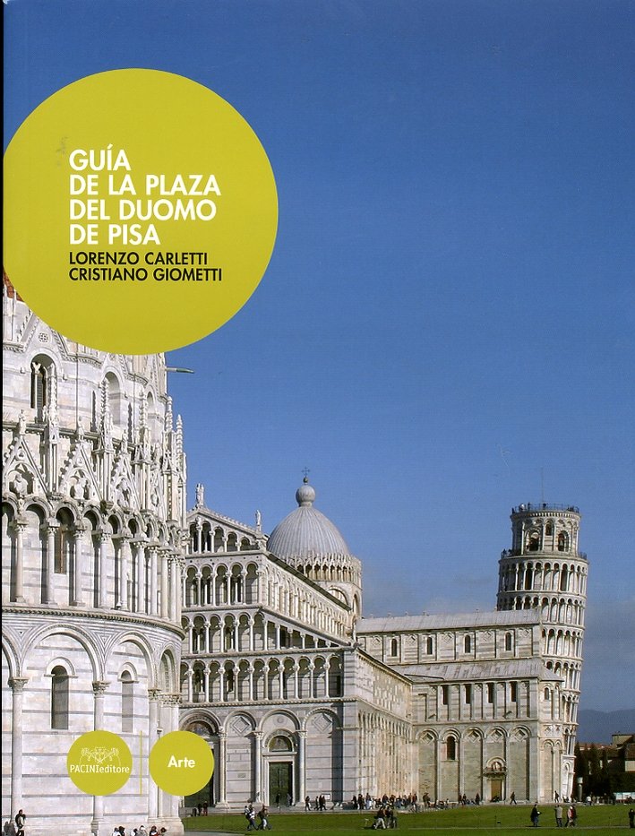 Guia de la plaza del duomo de Pisa