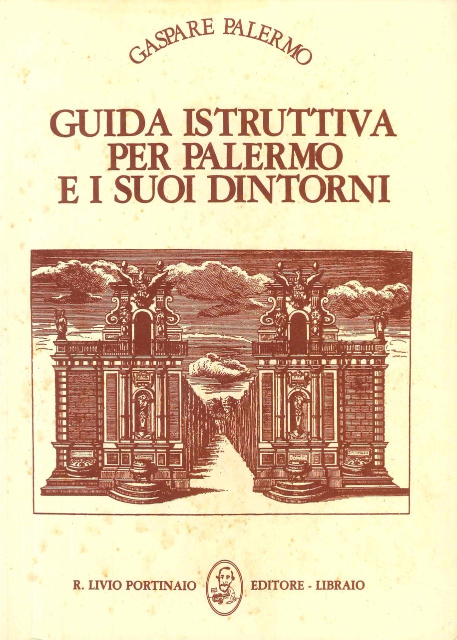 Guida istruttiva per Palermo e i suoi dintorni riprodotta su …