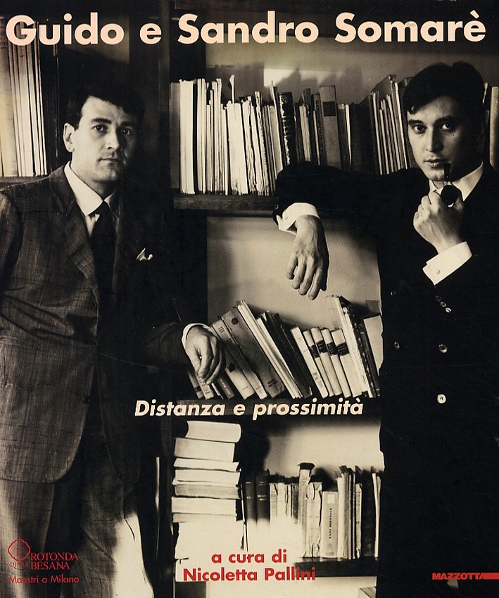 Guido e Sandro Somarè. Distanza e prossimità