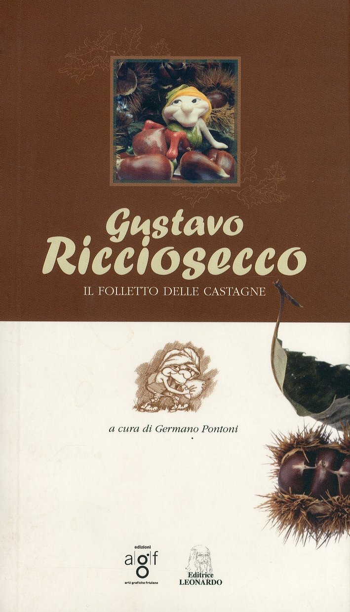 Gustavo Ricciosecco. Il folletto delle castagne